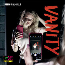 Load image into Gallery viewer, VANITY PROJECT - Subliminal Girls