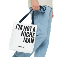 Load image into Gallery viewer, NOT A NICHE MAN - Canvas Tote
