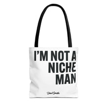 Load image into Gallery viewer, NOT A NICHE MAN - Canvas Tote