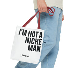 Load image into Gallery viewer, NOT A NICHE MAN - Canvas Tote